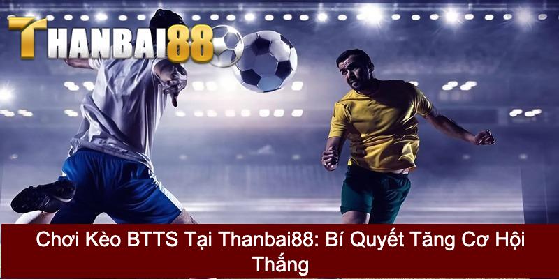 Kèo BTTS